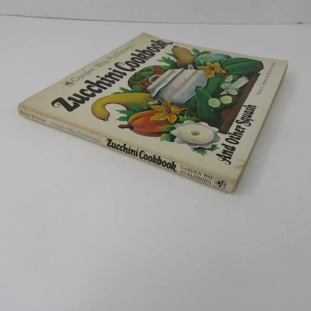 Zucchini Cookbook: And Other Squash by Nancy C Ralston & Marynor Jordan